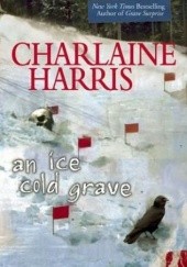 Okładka książki An Ice Cold Grave Charlaine Harris