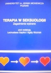 Okładka książki Terapia w seksuologii Lechosław Gapik