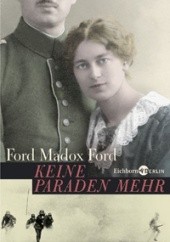 Okładka książki Keine Paraden Mehr Ford Madox Ford