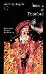 Okładka książki Śmierć w Deptford Anthony Burgess
