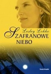 Okładka książki Szafranowe niebo Lesley Lokko