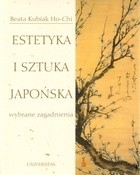 Estetyka i sztuka japońska. Wybrane zagadnienia