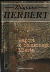 Okładka książki Raport z oblężonego Miasta Zbigniew Herbert