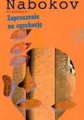 Okładka książki Zaproszenie na egzekucję Vladimir Nabokov