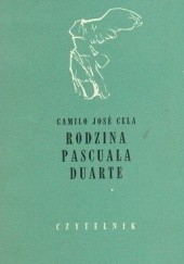 Okładka książki Rodzina Pascuala Duarte Camilo José Cela