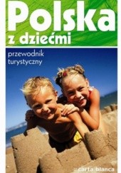 Okładka książki Polska z dziećmi praca zbiorowa