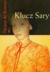 Okładka książki Klucz Sary Tatiana de Rosnay