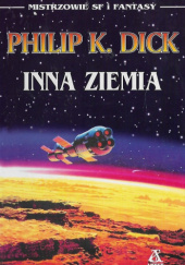 Okładka książki Inna ziemia Philip K. Dick