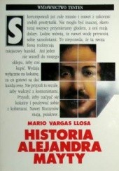 Okładka książki Historia Alejandra Mayty Mario Vargas Llosa