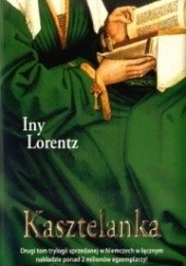 Okładka książki Kasztelanka Iny Lorentz