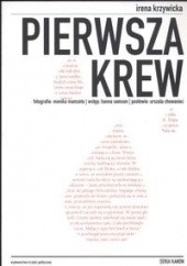 Okładka książki Pierwsza krew Irena Krzywicka