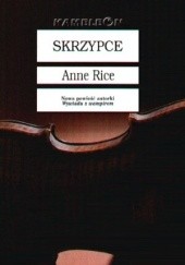 Okładka książki Skrzypce Anne Rice