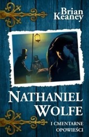 Okładki książek z cyklu Nathaniel Wolfe