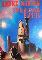 Okładka książki Sargassowa planeta Andre Norton