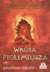 Okładka książki Wrota Ptolemeusza Jonathan Stroud