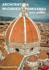 Okładka książki Architektura włoskiego renesansu Peter Murray
