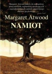 Okładka książki Namiot Margaret Atwood