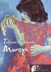 Okładka książki Murzyn Tatjana Gromača