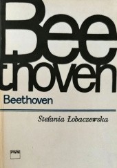 Okładka książki Beethoven Stefania Łobaczewska