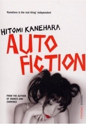 Okładka książki Autofiction Hitomi Kanehara