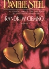 Okładka książki Randki w ciemno Danielle Steel