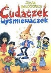 Okładka książki Cudaczek - Wyśmiewaczek Julia Duszyńska