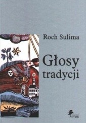 Okładka książki Głosy tradycji Roch Sulima