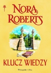Okładka książki Klucz wiedzy Nora Roberts