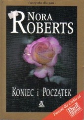 Okładka książki Koniec i początek Nora Roberts