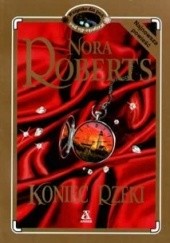 Okładka książki Koniec rzeki Nora Roberts