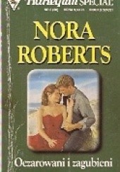 Okładka książki Oczarowani i zagubieni Nora Roberts