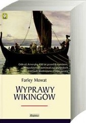 Okładka książki Wyprawy wikingów Farley Mowat