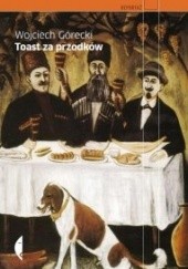 Okładka książki Toast za przodków