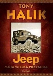 Okładka książki Jeep. Moja wielka przygoda Tony Halik