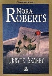 Okładka książki Ukryte skarby Nora Roberts