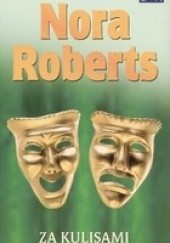 Okładka książki Za kulisami Nora Roberts