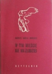 Okładka książki W tym mieście nie ma złodziei Gabriel García Márquez