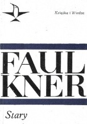 Okładka książki Stary William Faulkner