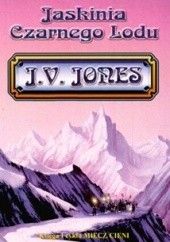 Okładka książki Jaskinia Czarnego Lodu Julie Victoria Jones