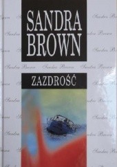 Okładka książki Zazdrość Sandra Brown