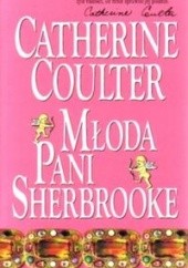 Okładka książki Młoda pani Sherbrooke Catherine Coulter