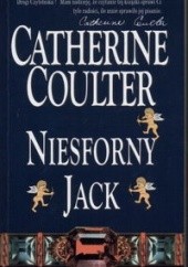 Okładka książki Niesforny Jack Catherine Coulter