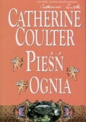 Okładka książki Pieśń Ognia Catherine Coulter