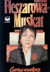 Okładka książki Czarny warkocz Stanisława Fleszarowa-Muskat