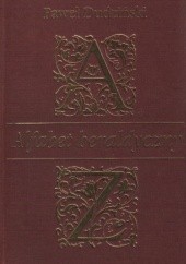 Okładka książki Alfabet heraldyczny Paweł Dudziński
