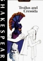 Okładka książki Troilus and Cressida William Shakespeare