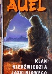 Okładka książki Klan niedźwiedzia jaskiniowego Jean M. Auel