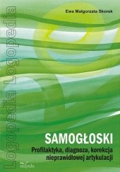 Okładka książki SAMOGŁOSKI Profilaktyka, diagnoza, korekcja Ewa Małgorzata Skorek