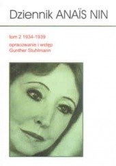Okładka książki Dziennik Anaïs Nin: tom 2: 1934-1939 Anaïs Nin