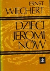 Okładka książki Dzieci Jerominów Ernst Wiechert